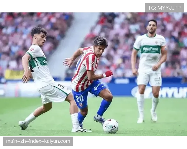 埃尔切1-3不敌比利亚雷亚尔 升班马主场不败金身告破